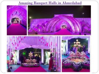Amazing Banquet Halls in Ahmedabad