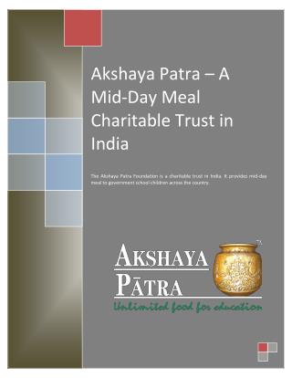 Akshaya Patra - A Mid-day Meal Charitable Trust in India