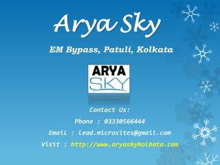 Call @03330566444- Arya $ky - EM Bypass, Kolkata- Price, Review, Floor Plan, Specification, User Opinion