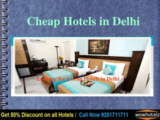 Cheap Hotels in Delhi