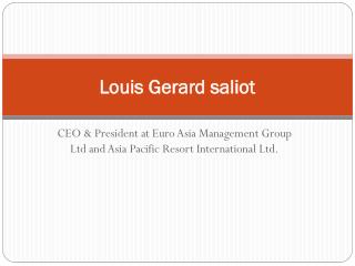 Louis Gerard Saliot Casting Culture and Tourism(EAM Group)