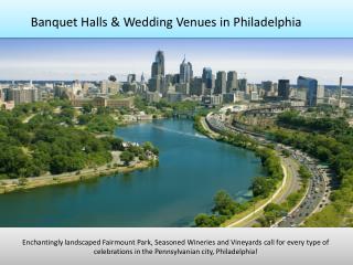 Banquet halls, party halls, wedding venues in Philadelphia PA