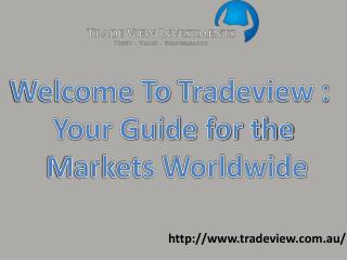 Tradeview Investment - One home to all your trading needs