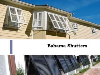 Bahama Shutters