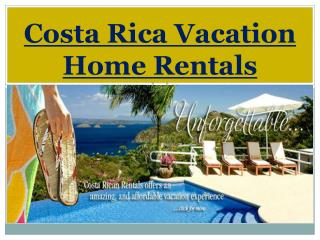 Costa Rica Vacation Home Rentals