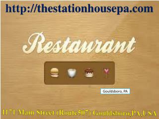 The Station House Family Restaurant - Restaurant Pocono PA