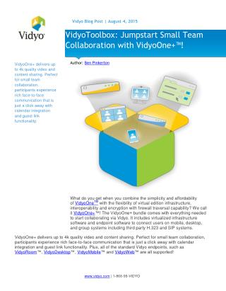 VidyoToolbox: Jumpstart Small Team Collaboration with VidyoOne ™!