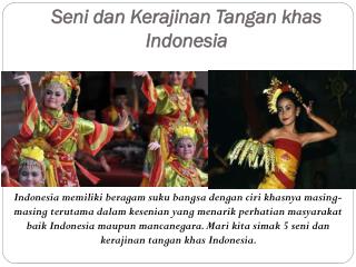 Seni dan Kerajinan Tangan khas Indonesia