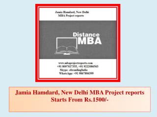 Jamia Hamdard, New Delhi MBA Project reports Starts From Rs.1500/-