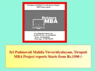 Sri Padmavati Mahila Visvavidyalayam, Tirupati MBA Project reports Starts from Rs.1500 /-