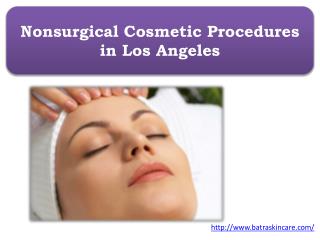 Nonsurgical Cosmetic Procedures in Los Angeles