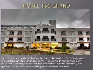 Hotel TSG Grand