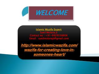 Wazifa For Creating Love In Someone’s Heart, 9929558806