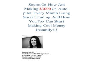 Discover How You Can Start Making At Least $3,000 Monthly On Autopilot From Social Trading Program