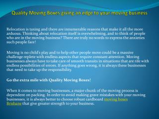 Quality Moving Boxes giving an edge to your moving business