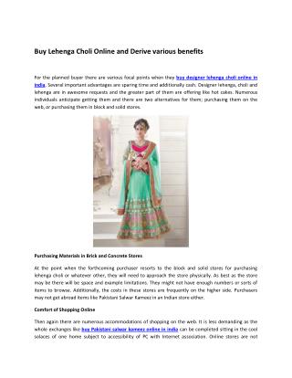Buy Lehenga Choli Online and Derive various benefits