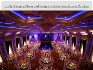 Lovely Shopping Places and Banquet Halls in Pune for your Marriage