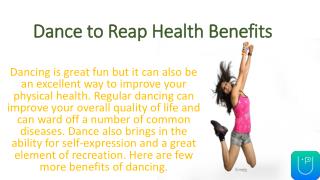 Dance to reap health benefits