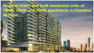 Ruparel Orion Ultra-Luxury Homes in Chembur Mumbai