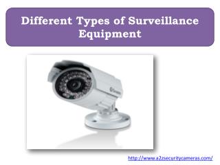 Different Types of Surveillance Equipment