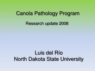 Luis del Río North Dakota State University