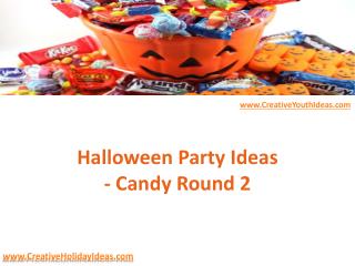 Halloween Party Ideas - Candy Round 2