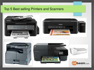 Top 5 Best selling Printers and Scanners