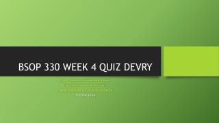 BSOP 330 WEEK 4 QUIZ DEVRY