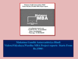 Mahatma Gandhi Antarrashtriya Hindi VishwaVidyalaya,Wardha MBA Project reports Starts From Rs.1500/-