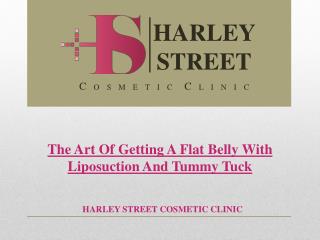 The Art Of Getting A Flat Belly With Liposuction And Tummy Tuck