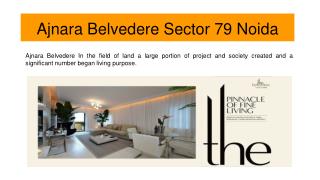 Ajnara Belvedere Sector 79 Noida