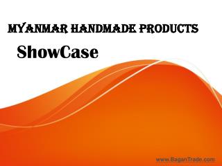 Myanmar Handmade Products ShowCase