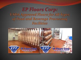 USDA Approved Floors for All Types of Food and Beverage Processing Facilities