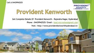 Provident Kenworth - Rajendra Nagar, Hyderabad - Price, Review, Floor Plan - Call @ 04439942525