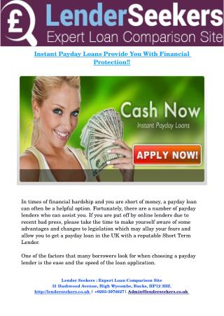 Instant Payday Loans Provide You With Financial Protection!