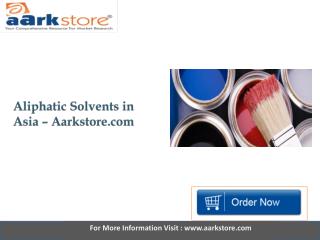 Aarkstore - Aliphatic Solvents in Asia