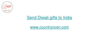 Send Diwali gifts to India | Countryoven