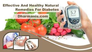 Effective And Healthy Natural Remedies For Diabetes