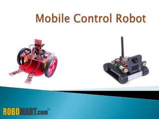 Mobile Control Robot