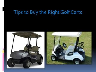 Tips To Buy The Right Golf carts