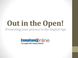 Out in the Open- Protecting your privacy in the digital age