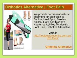 Orthotics alternative