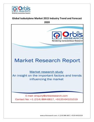 The Outlook of Global Isobutylene Market in 2015