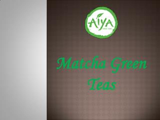 Matcha Green Teas