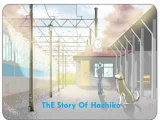 ThE Story Of Hachiko