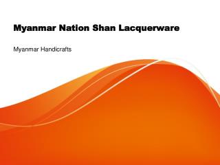 Shan Lacquerwre Arts