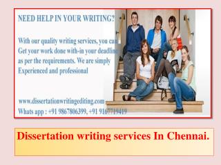 Dissertation writing services In Chennai.