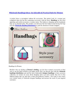 Wholesale Handbags Ideas–An Adorable & Practical Style for Women