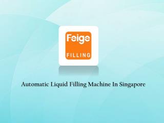 Automatic Liquid Filling Machine