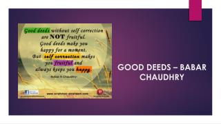 Good Deeds – Babar R Chaudhry